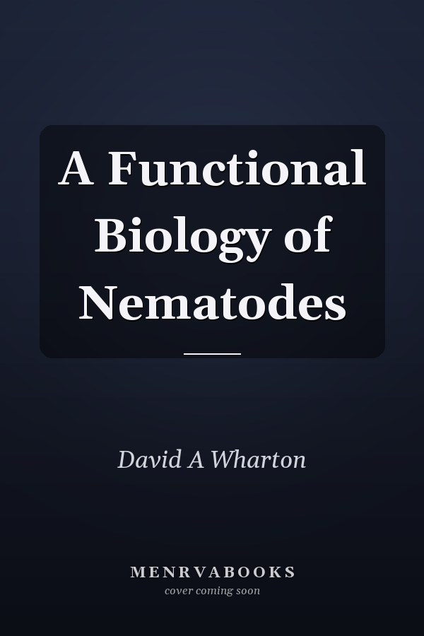 A Functional Biology of Nematodes