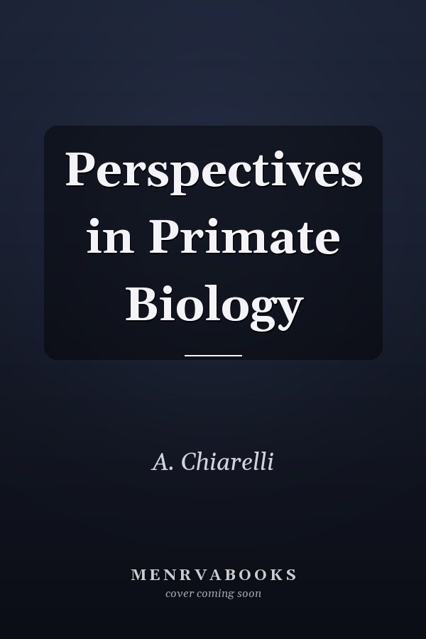 Perspectives in Primate Biology