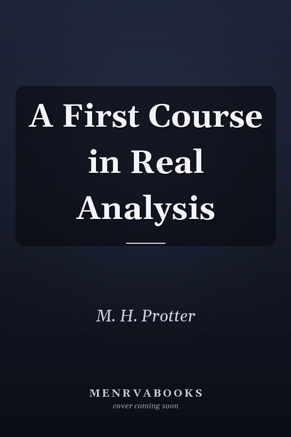 A First Course in Real Analysis