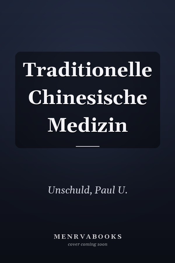 Traditionelle Chinesische Medizin