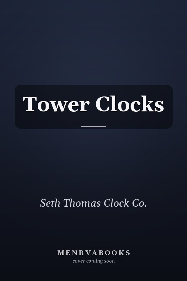 Tower Clocks