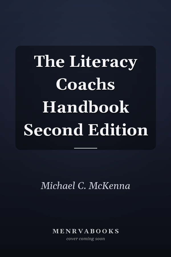 The Literacy Coachs Handbook Second Edition