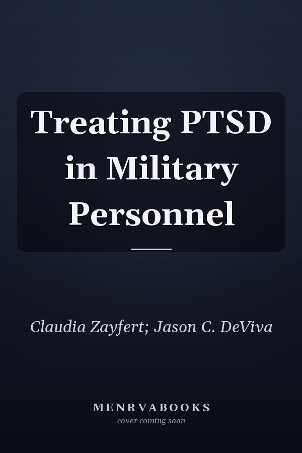 Treating PTSD in Military Personnel