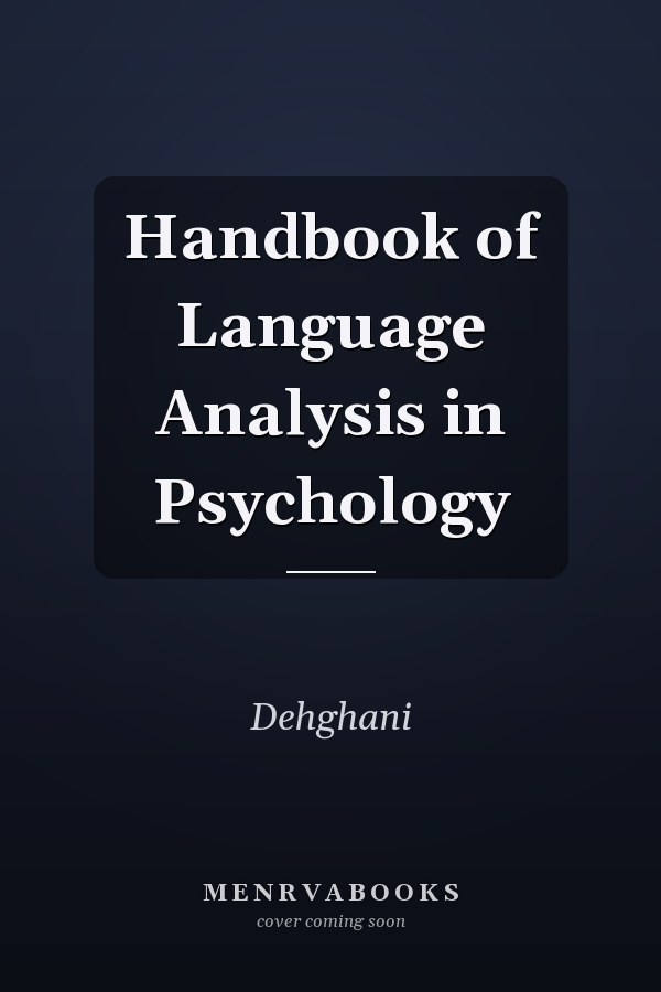 Handbook of Language Analysis in Psychology