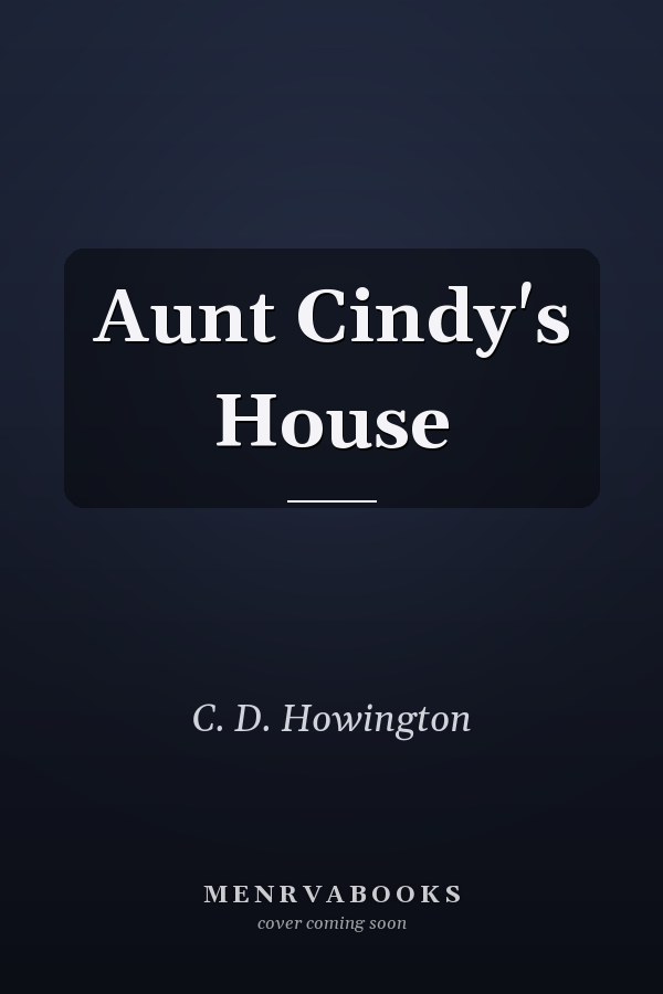 Aunt Cindy's House