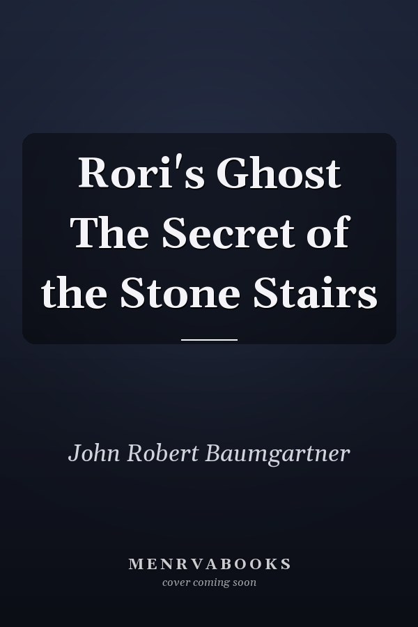 Rori's Ghost The Secret of the Stone Stairs