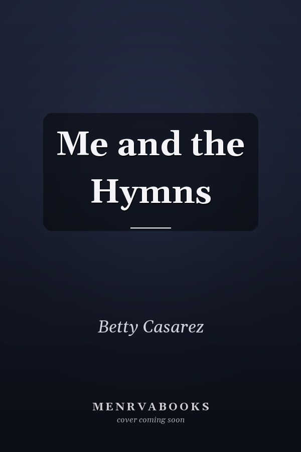 Me and the Hymns