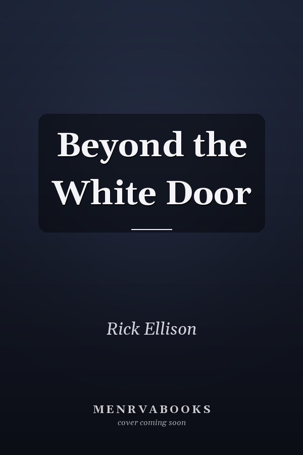 Beyond the White Door