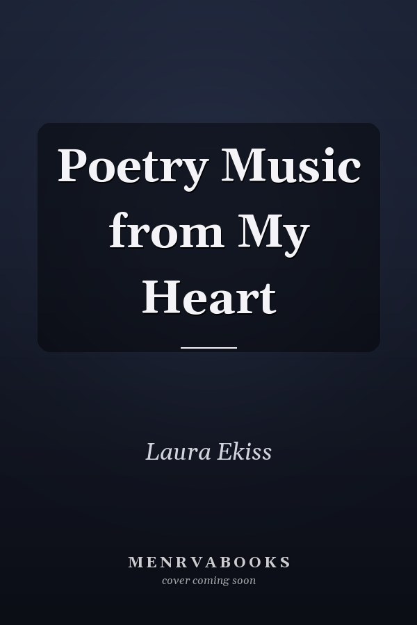 Poetry Music from My Heart