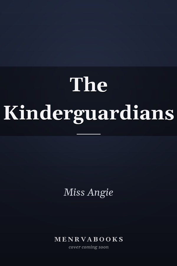 The Kinderguardians