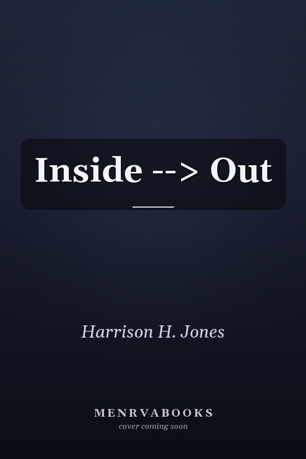 Inside --> Out