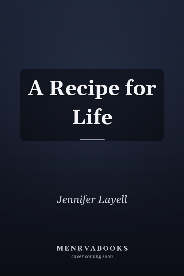 A Recipe for Life