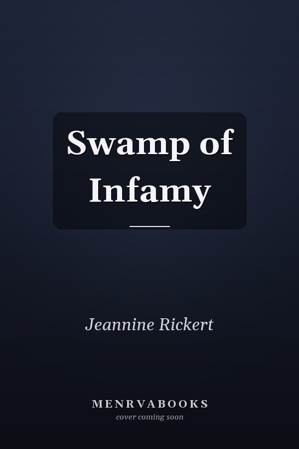 Swamp of Infamy