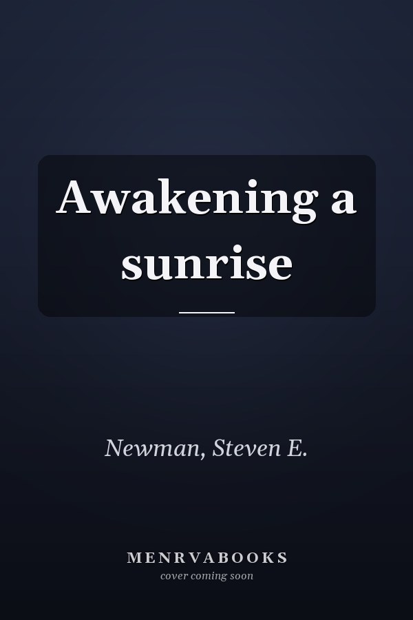 Awakening a sunrise