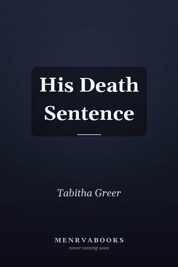 His Death Sentence