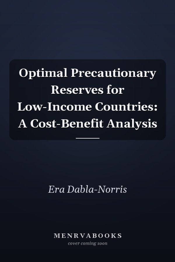 Optimal Precautionary Reserves for Low-Income Countries: A Cost-Benefit Analysis
