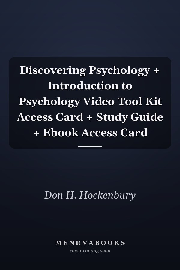 Discovering Psychology + Introduction to Psychology Video Tool Kit Access Card + Study Guide + Ebook Access Card