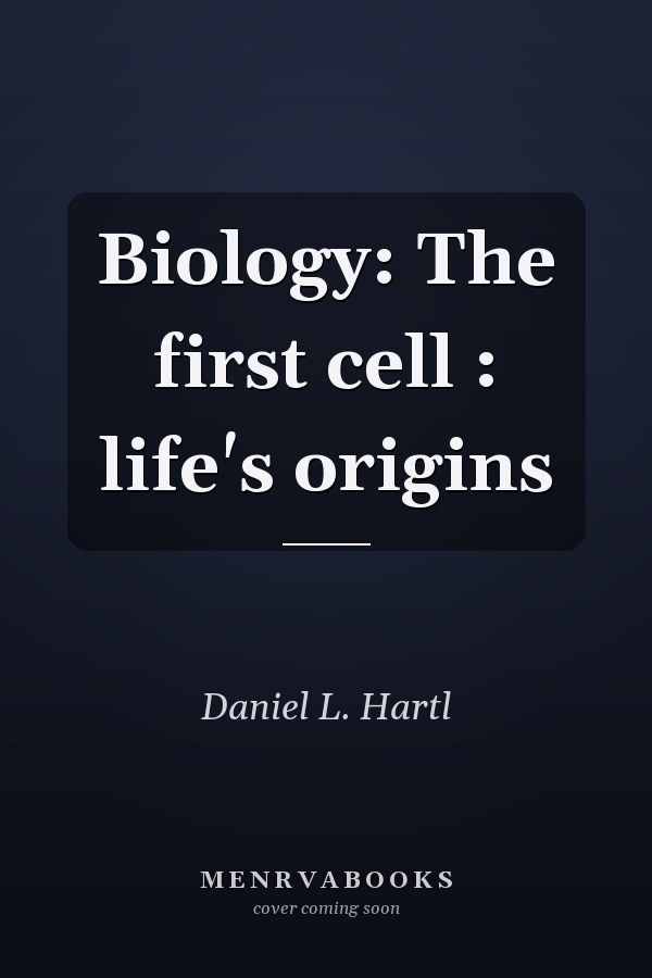 Biology: The first cell : life's origins