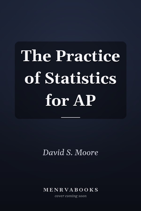 The Practice of Statistics for AP
