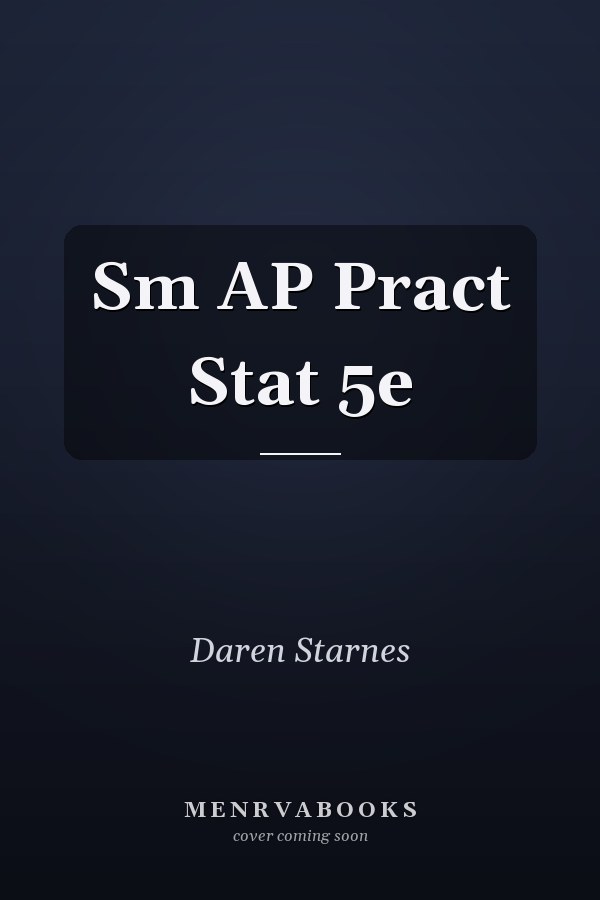 Sm AP Pract Stat 5e