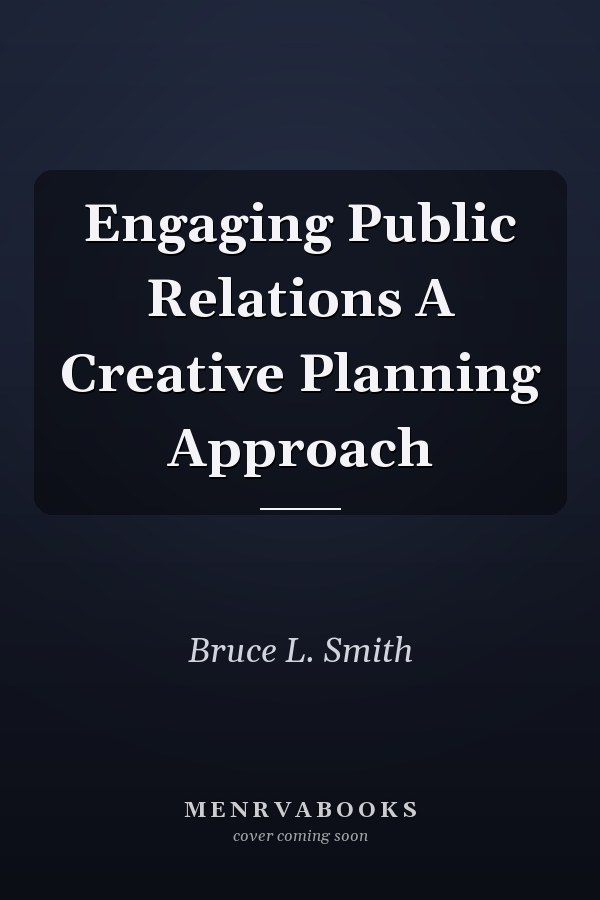 Engaging Public Relations A Creative Planning Approach