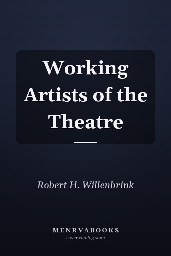Working Artists of the Theatre