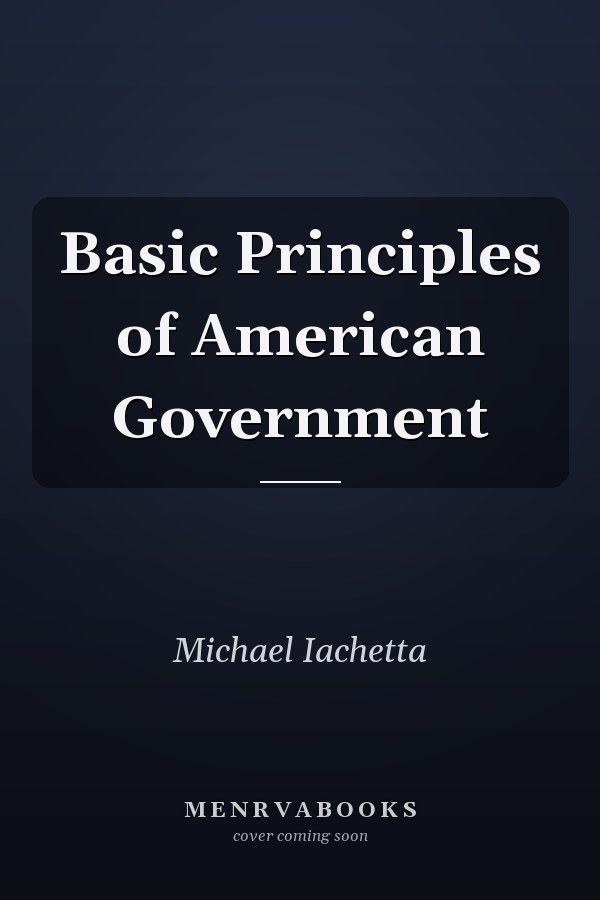 Basic Principles of American Government
