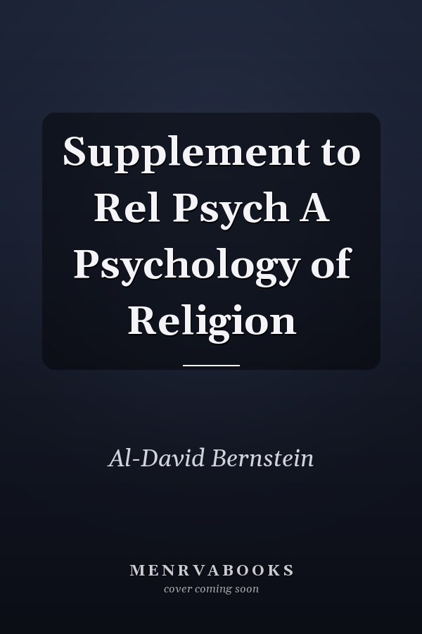Supplement to Rel Psych A Psychology of Religion