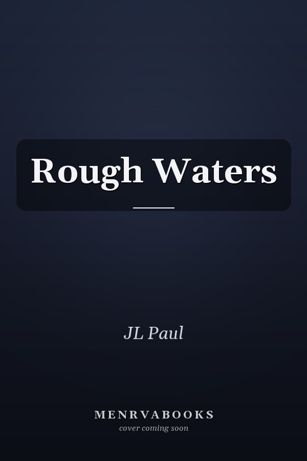 Rough Waters