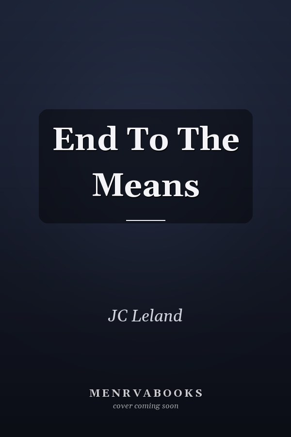End To The Means