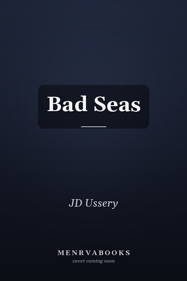 Bad Seas