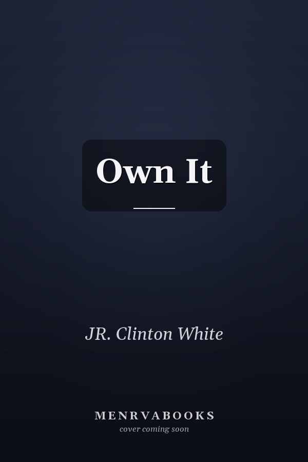 Own It