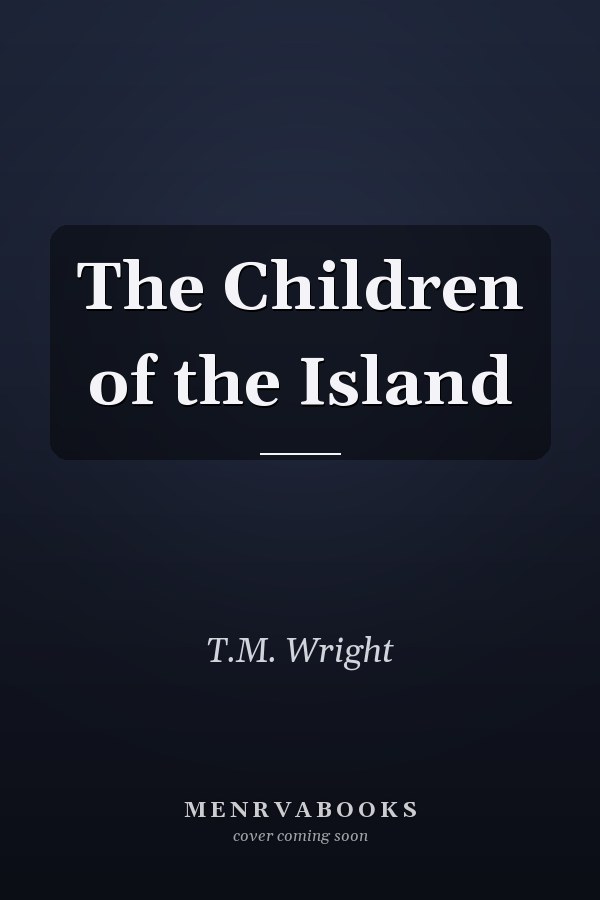 The Children of the Island