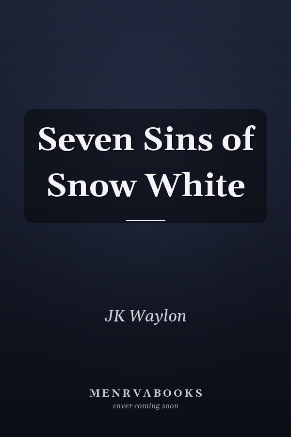 Seven Sins of Snow White