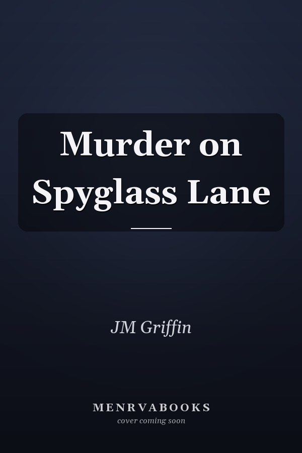 Murder on Spyglass Lane