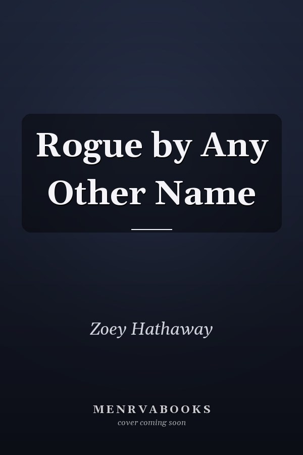 Rogue by Any Other Name