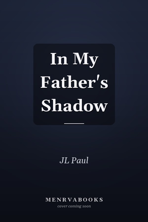 In My Father's Shadow