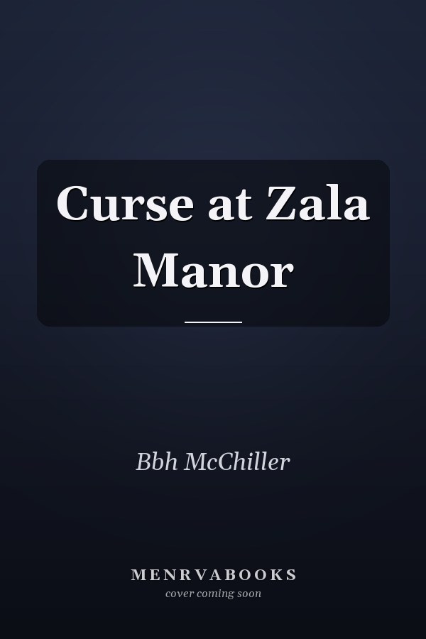 Curse at Zala Manor