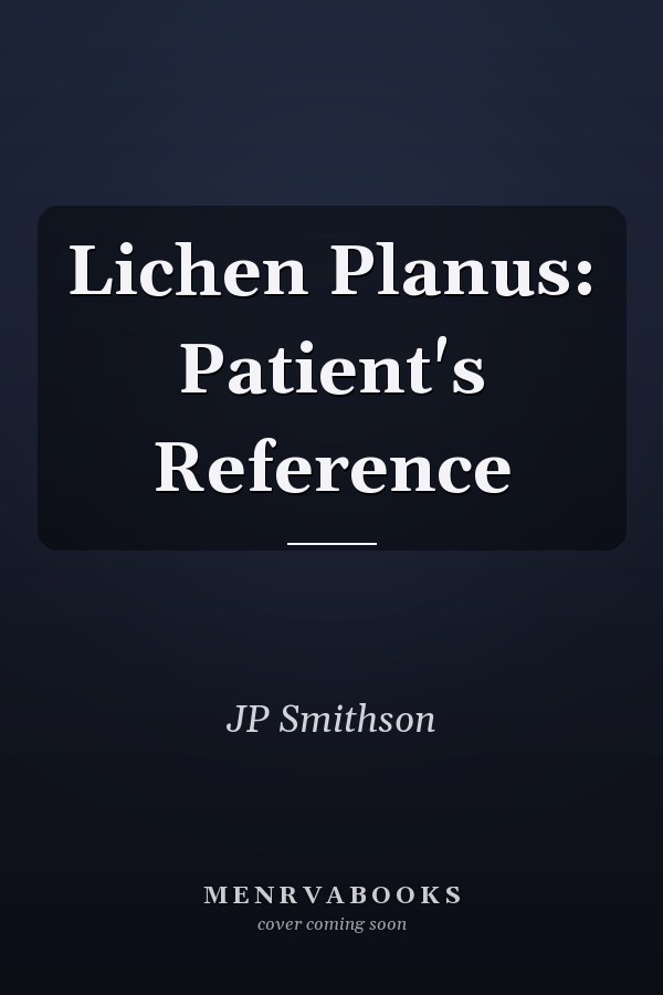 Lichen Planus: Patient's Reference