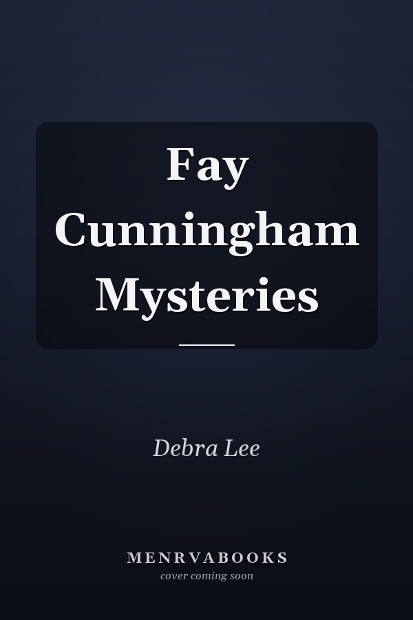 Fay Cunningham Mysteries