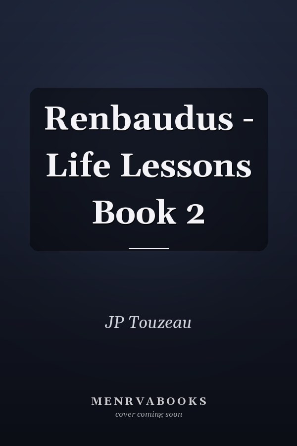Renbaudus - Life Lessons Book 2