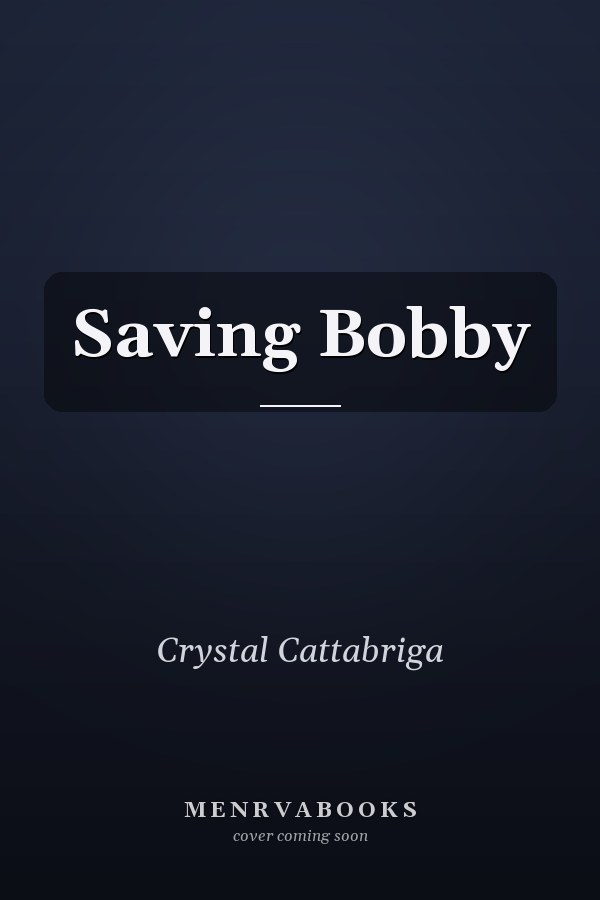 Saving Bobby