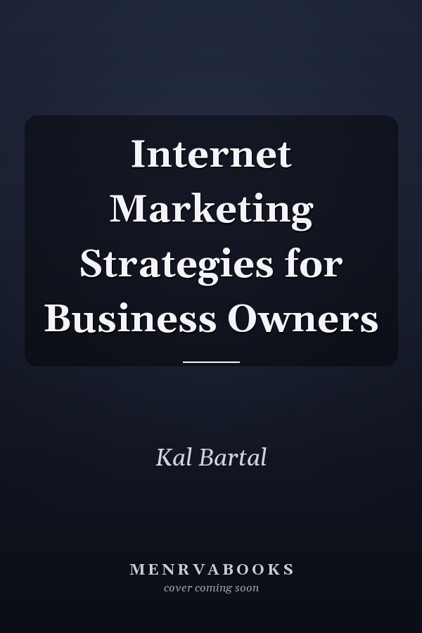 Internet Marketing Strategies for Business Owners