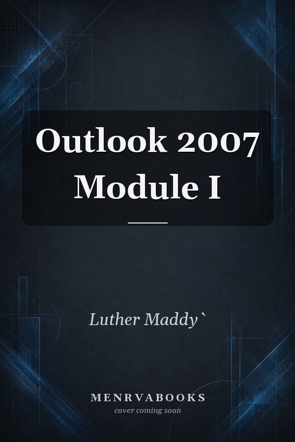 Outlook 2007 Module I