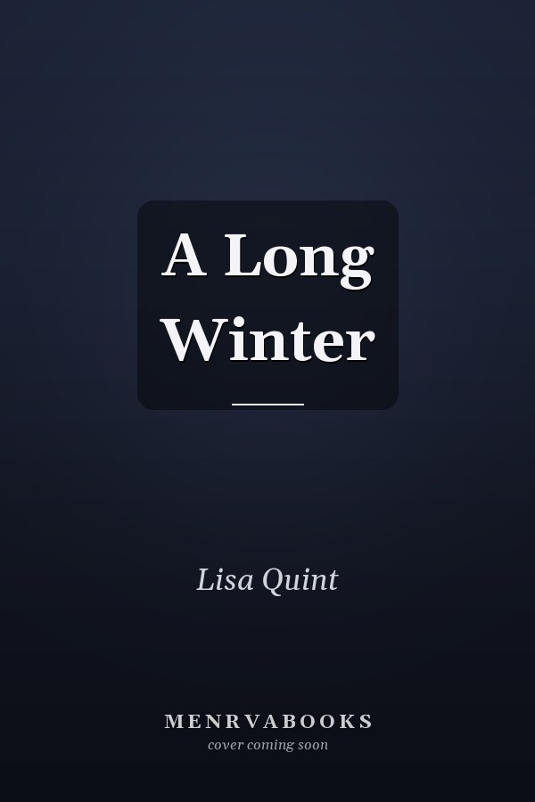 A Long Winter