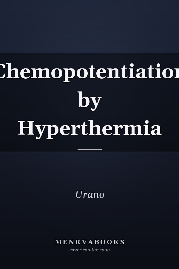 Chemopotentiation by Hyperthermia