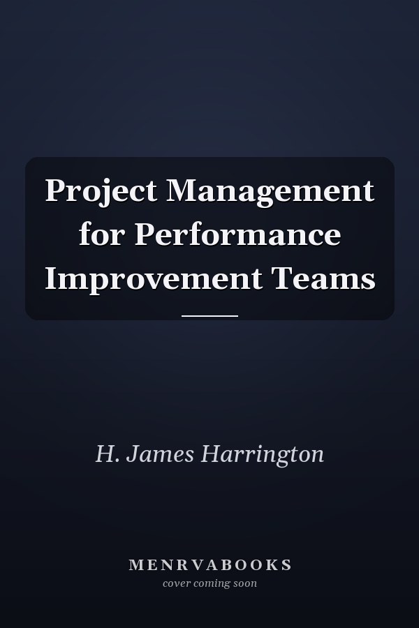 Project Management for Performance Improvement Teams