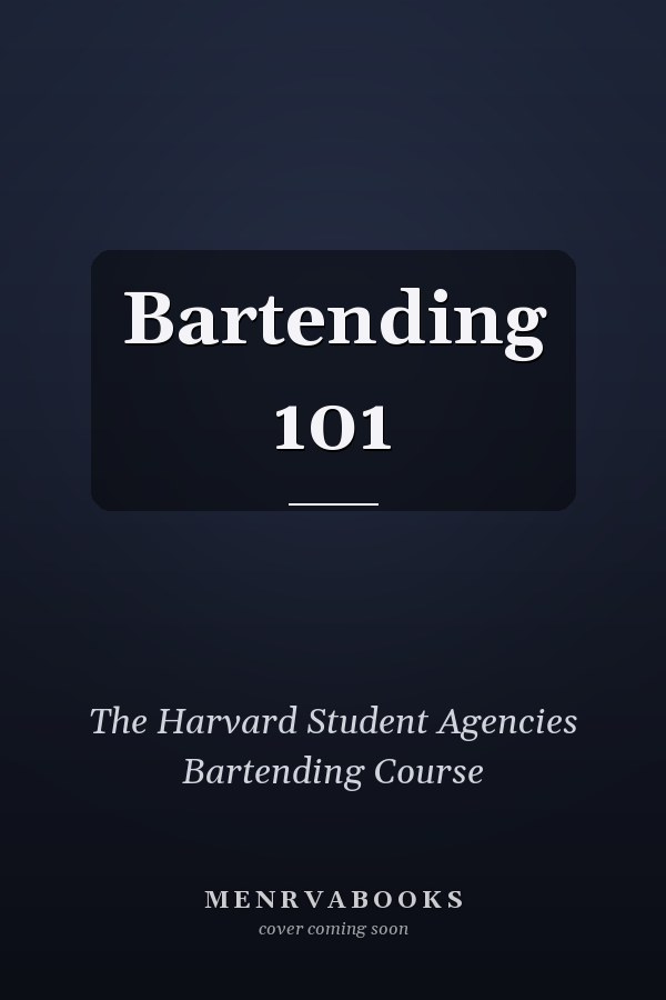 Bartending 101