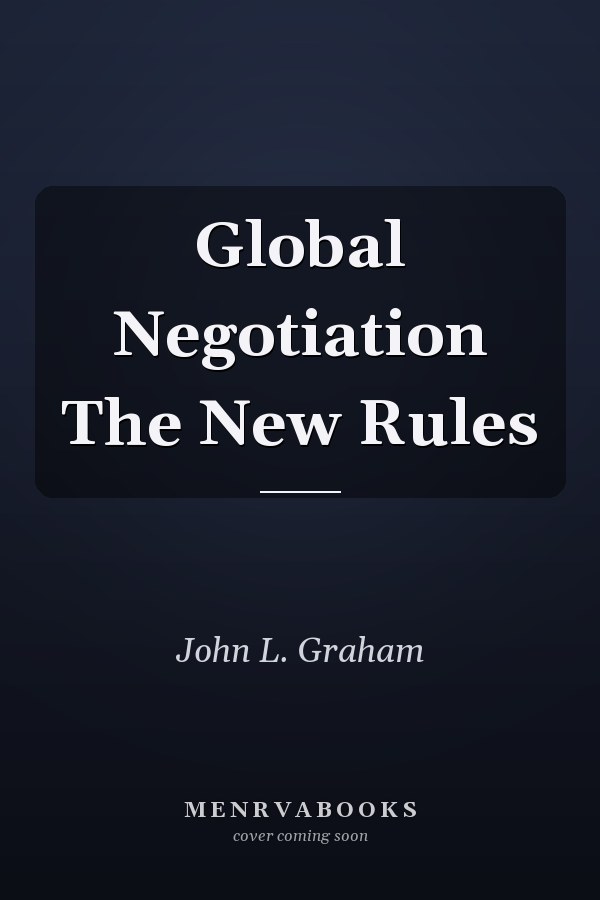 Global Negotiation The New Rules