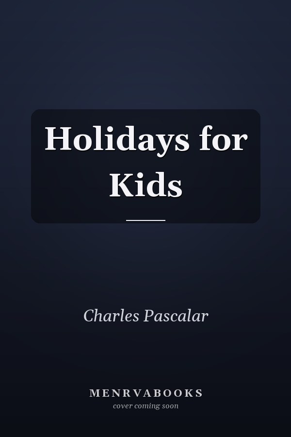 Holidays for Kids